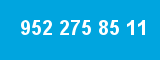 952 275 85 11 952 275 85 11